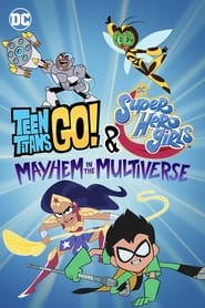 Assistir Jovens Titãs em Ação! & DC Super Hero Girls: Desordem no Multiverso online