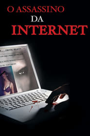 Assistir O Assassino da Internet online